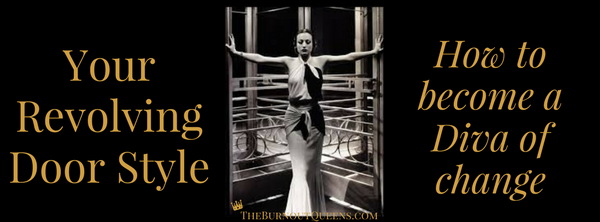 Your Revolving Door Style | How to become a Diva of change