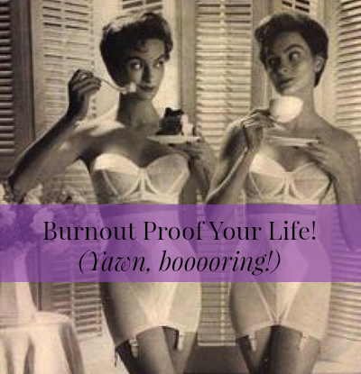 burnout-proof-your-life